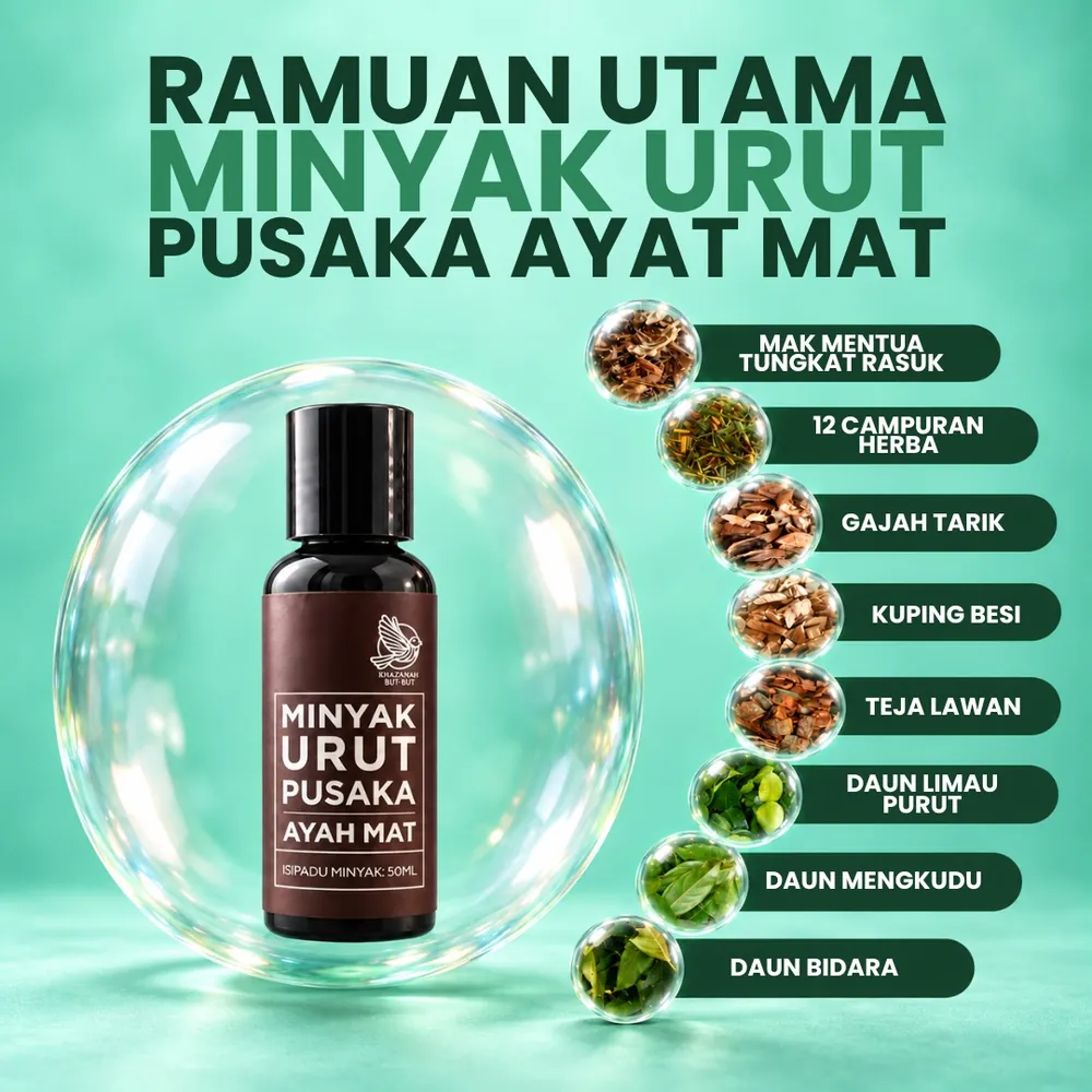 Ramuan utama: Mak Mentua Tungkat Rasuk, 12 campuran herba, Gajah Tarik, Kuping Besi dan lain-lain